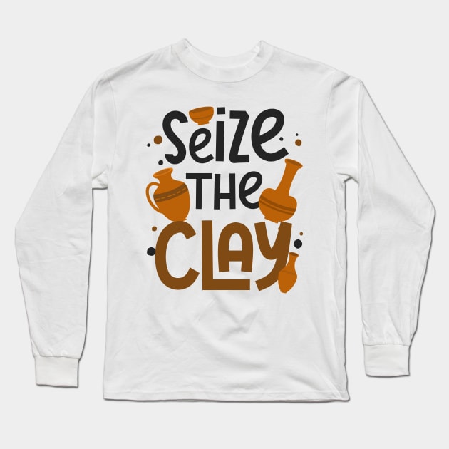 Potter Shirt | Seize The Clay Long Sleeve T-Shirt by Gawkclothing